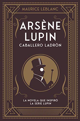 Arsène Lupin Caballero ladrón